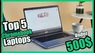 ✅5 Best Chromebook Laptops Under $500 in 2024! (for Work, Students) - Dopetop