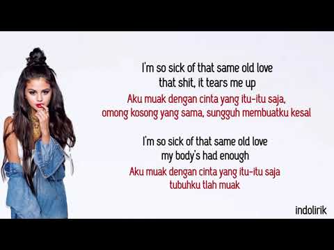 Selena Gomez - Same Old Love | Lirik Terjemahan