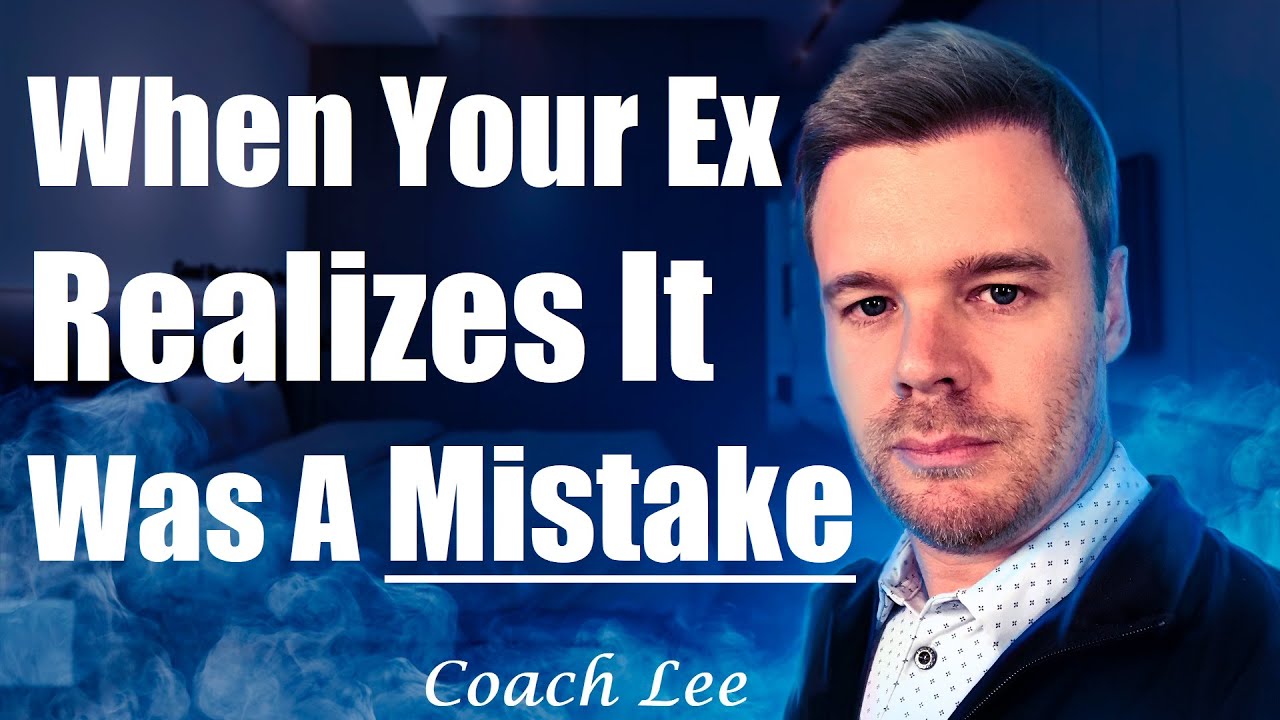 When Your Ex Realizes The Breakup Was A Mistake