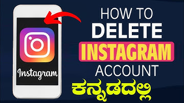 How to delete |  Instagram account permanently  | in Kannada