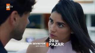 Seviyor Sevmiyor 7. Bölüm Fragmanı