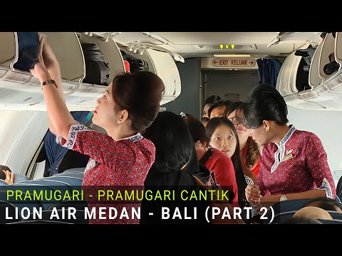 Terbang Medan - Bali Bersama Pramugari2 Cantik Lion Air dalam Pesawat (Part 2)