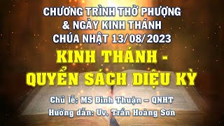 HTTL PHAN THIẾT - Chương Trình Thờ Phượng Chúa - 13/08/2023