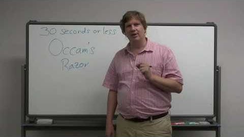 30 seconds or less: Occam