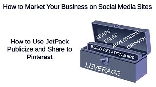 How to Use JetPack Publicize and Share to Pinterest
