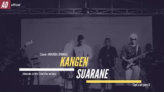 KANGEN SUARANE (CAK PERCIL )Cover by Ananda Dhimas