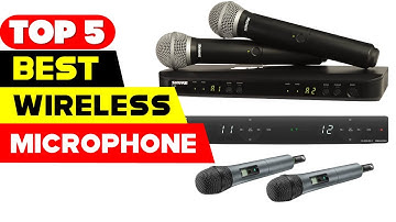 Top 5 Best Wireless Microphone Reviews of 2023