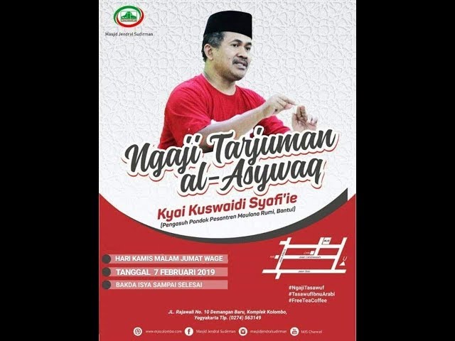 Ngaji Tasawuf : Kyai Kuswaidi Syafiie - Tarjuman Al Asywaq Ibnu Arabi (07 02 2019) class=