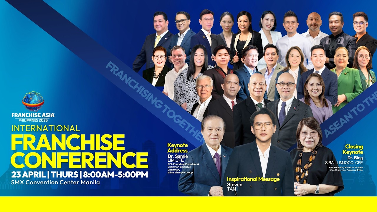 Franchise Asia Philippines 2026 | International Conference - Franchising Together:ASEAN to the WORLD