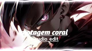 motagem coral [audio edit]