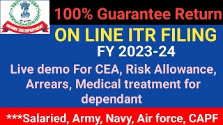 Online ITR Filing 2023!100% Guarantee Returns! How to file E filing! Army! Navy! Airforce! CAPF!