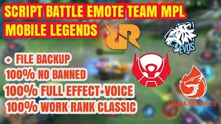 Script Battle Emote Team MPL [RRQ, EVOS, AURA, BIGETRON, DLL] Full Effect Voice || No Password