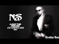 Nas - I Love This Feeling Extended Mix