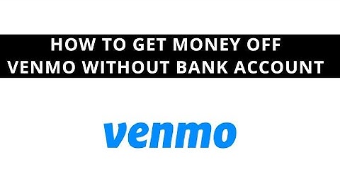 Can you receive money on venmo without a bank account