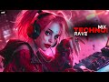 Techno mix 2024  harley quinn  popular rave songs  charlotte de witte deborah de luca space 92