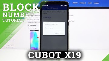How to Block Number in CUBOT X19 – Add Number to Blacklist