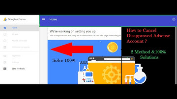 How to cancel or delete disapproved adsense account and apply from new account.