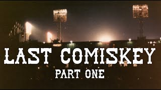 LAST COMISKEY (Part One) - Story of the 1990 White Sox and the Final Season at Comiskey Park