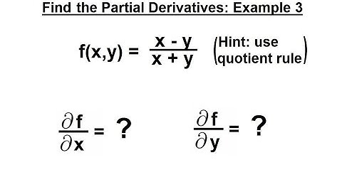 Calculus 3: Partial Derivative (7 of 30) Find the Partial Derivative: Example 3