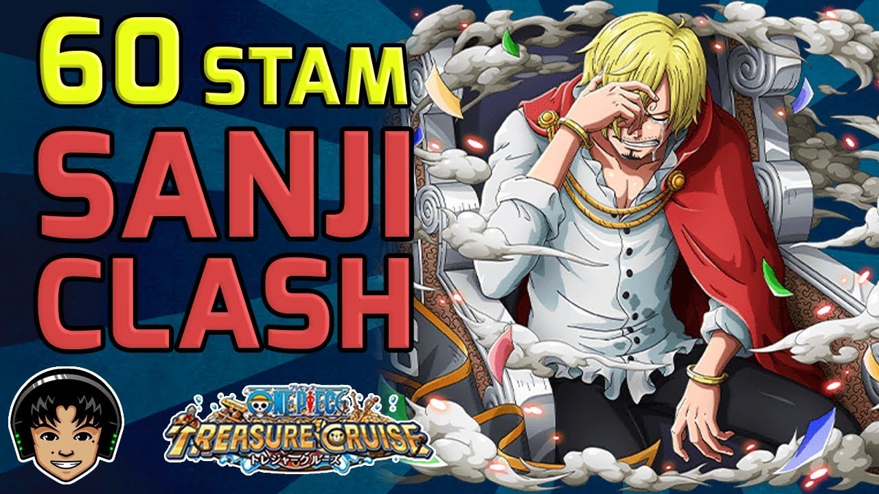 Walkthrough For Sanji 60 Stamina Clash One Piece Treasure Cruise Youtube