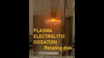 Plasma Electrolytic Oxidation - "a rotating disk electrode"