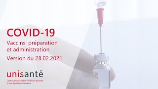 COVID-19: vaccins - Préparation et administration (Version 28.02.2021)