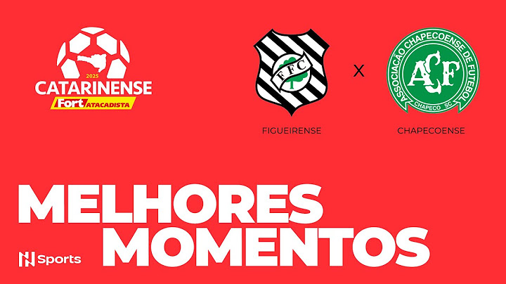 MELHORES MOMENTOS: FIGUEIRENSE 2 X 4 CHAPECOENSE | CAMPEONATO CATARINENSE 2025 | 9ª RODADA | NSPORTS
