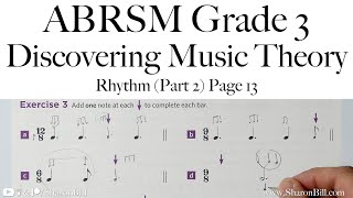 ABRSM Discovering Music Theory Grade 3 Rhythm (Part 2) Page 13 with Sharon Bill