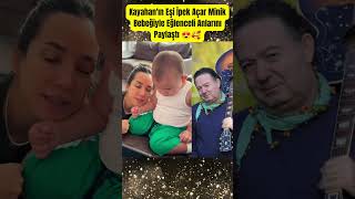 Kayahanın Eşi İpek Açar Minik Bebeğiyle Eğlenceli Anlarını Paylaştı