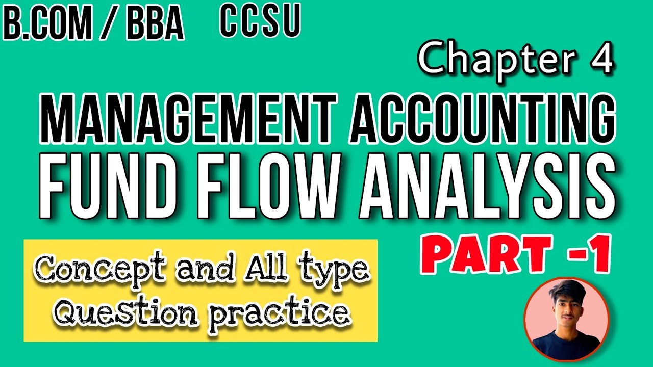 fund-flow-analysis-bcom-3rd-year-management-accounting-numerical
