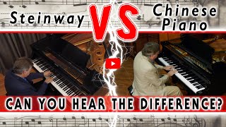 Steinway VS Chinese Piano  Can You Hear the Difference?