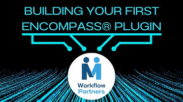 Building your First Encompass® Plugin Course