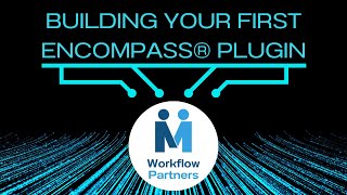 Building your First Encompass® Plugin Course
