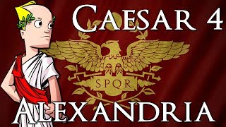Caesar 4 | Economic Empire | Part 2 | Alexandria