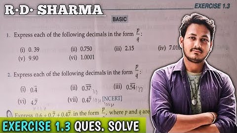RD Sharma Class 9 Solutions | Ex 1.3 Number System | Abhishek sir | Chapter 1 Number System | Basic