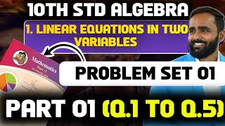 10th Std Algebra|1.Linear Equations in Two Variables|Problem Set 1|PART 1|PRADEEP GIRI SIR