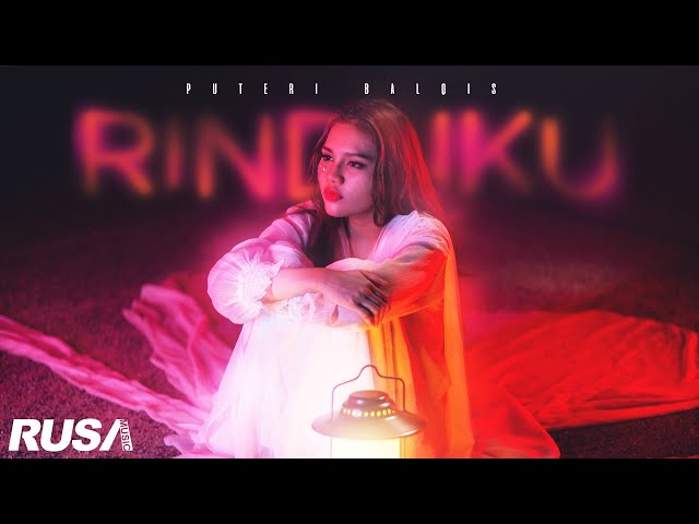 Puteri Balqis - Rinduku (Official Music Video) class=