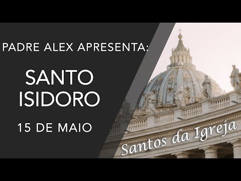 Santo Isidoro - (15/05)