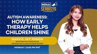 Autism Awareness: How Early Therapy Helps Children Shine | INCRadio Serbisyo | April 06, 2026