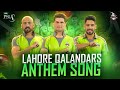 Lahore qalandars song  faadi raaj  psl 7  official anthem  pakistan super league 2022