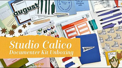 Studio Calico  August 2022 Documenter Kit Unboxing