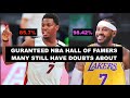 10 Active NBA Players Who Are Guaranteed Future Hall Of Famers Many Fans Have Mixed Emotions On