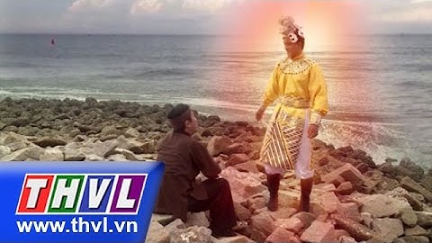 THVL | Thế giới cổ tích - Tập 144: Ông lão đánh cá và con cá vàng