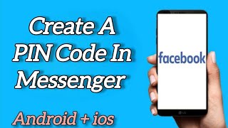 How to Create a PIN Code in Messenger screenshot 5