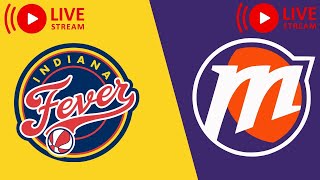 LIVE | Indiana Fever vs Phoenix Mercury | WNBA