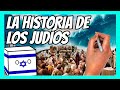  la historia de los judos en 12 minutos  todo lo que tienes que saber sobre el judasmo