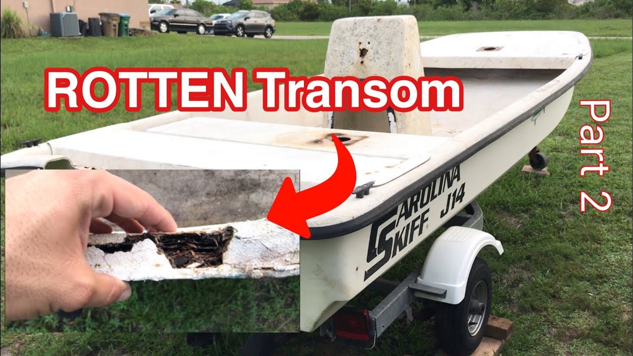 Rotten Transom Ran Into A Big Problem Project Boat Carolina