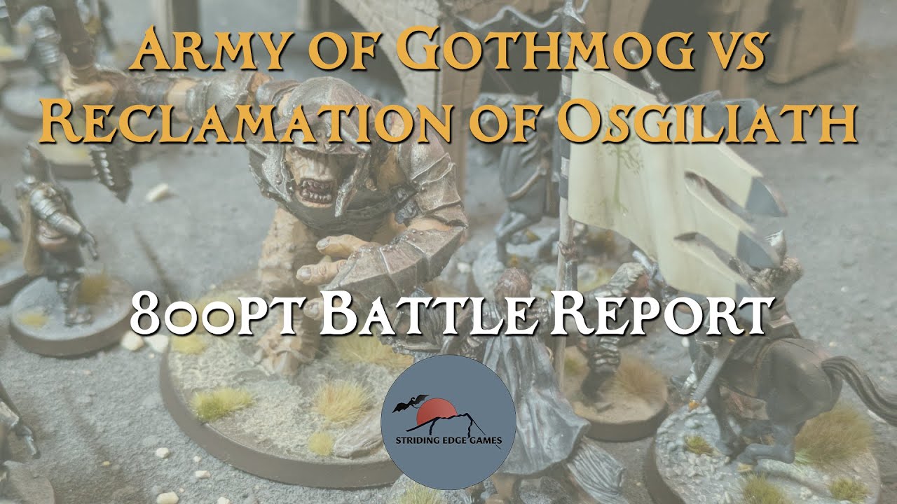 Reclamation of Osgiliath vs Army of Gothmog! - MESBG 800pt Battle Report