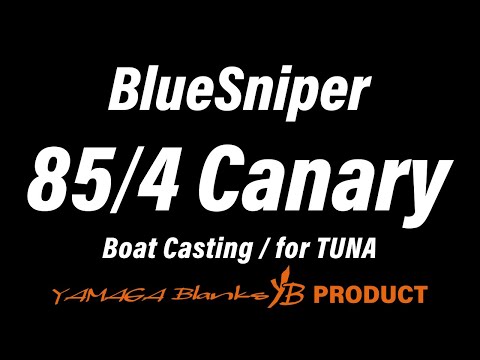 BlueSniper 85/4 Canary