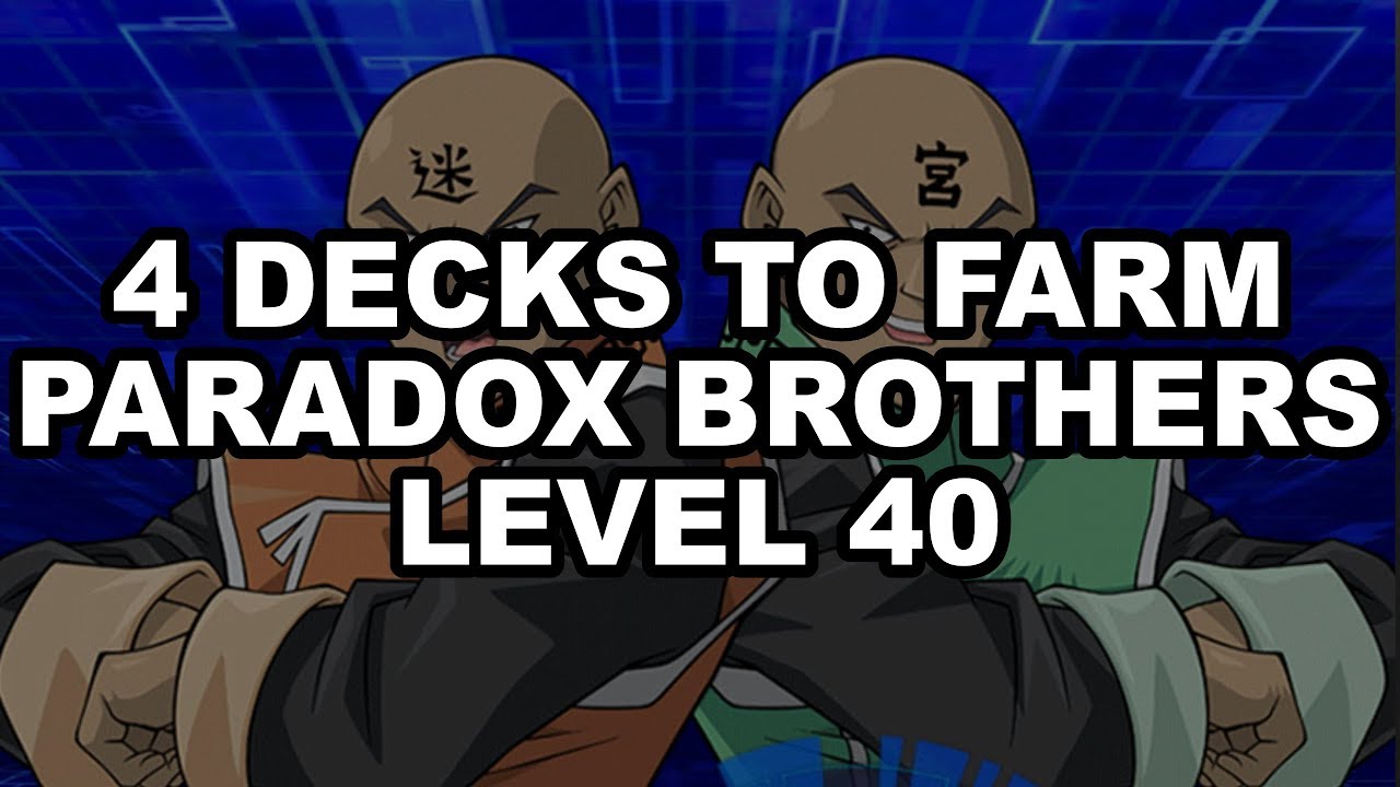 YuGiOh Duel Links Farm - How To Farm Paradox Brother Level 40